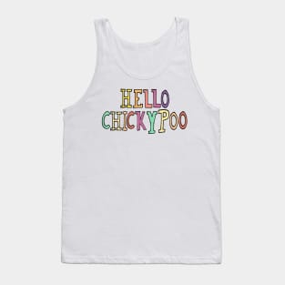 Hello Chicky poo Tank Top